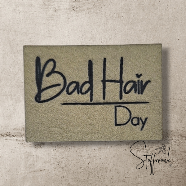 Label - Bad Hair Day - ca. 2,8cm x 4cm - Kunstleder ++ Farbauswahl ++